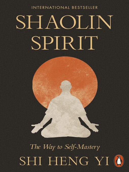 Title details for Shaolin Spirit by Shi Heng Yi - Wait list